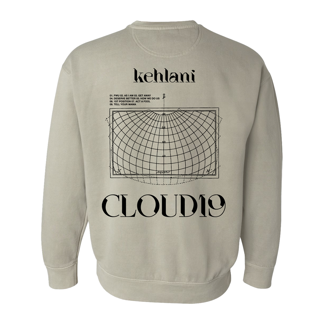 cloud 19 anniversary crewneck Kehlani cloud 19 anniversary crewneck Kehlani